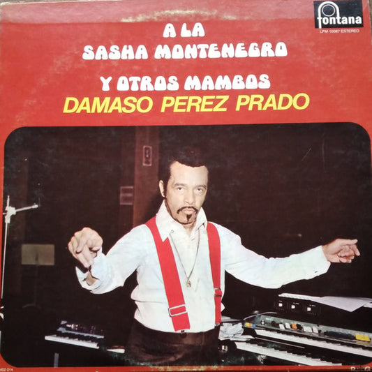 Damaso Perez Prado – A La Sasha Montenegro Y Otros Mambos