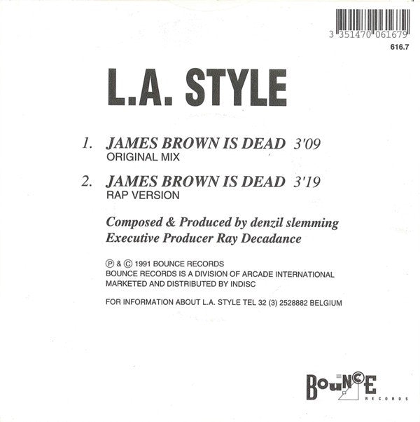 7¨| L.A. Style ‎– James Brown Is Dead