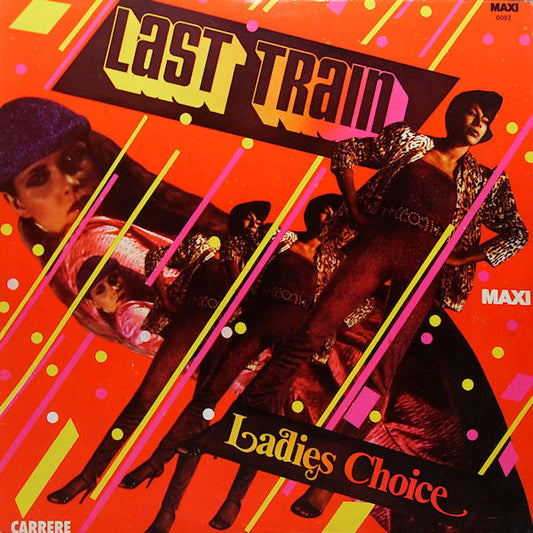 Ladies Choice  ‎– Last Train