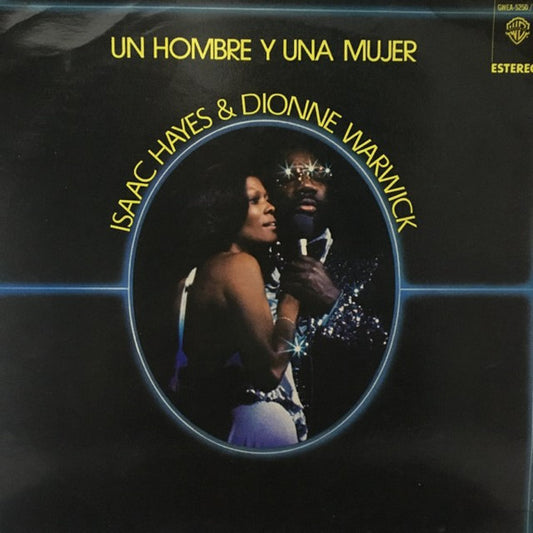 Isaac Hayes &amp; Dionne Warwick ‎– A Man and a Woman