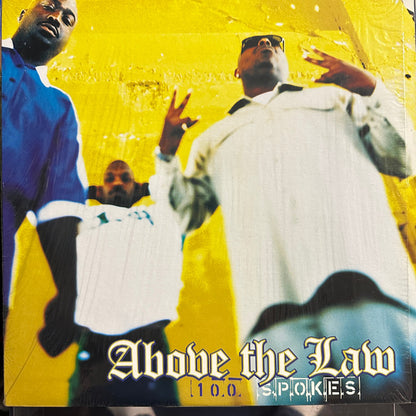 Above The Law ‎– 100 Spokes