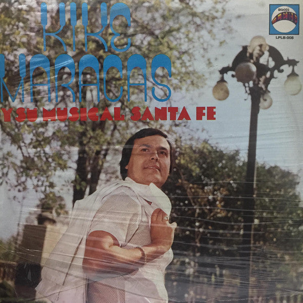 Kike Maracas Y Su Musical Santa Fe ‎– Kike Maracas Y Su Musical Santa Fe