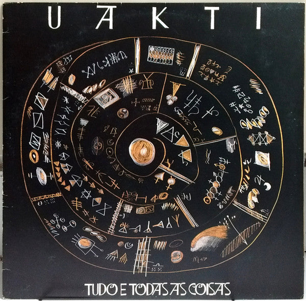 Uakti ‎– Tudo E Todas As Coisas