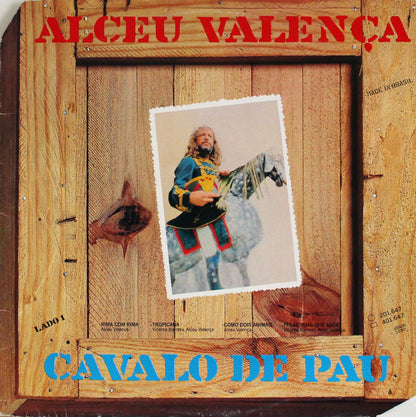 Alceu Valença ‎– Cavalo De Pau