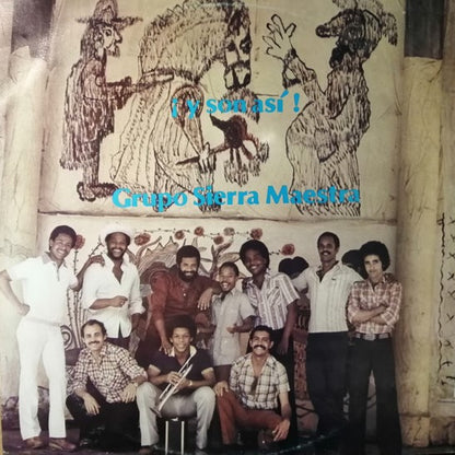 Grupo Sierra Maestra ‎– ¡Y Son Así!