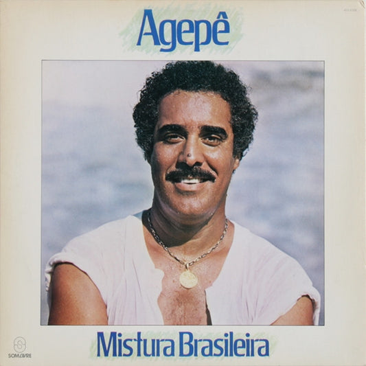 Agepê ‎– Mistura Brasileira