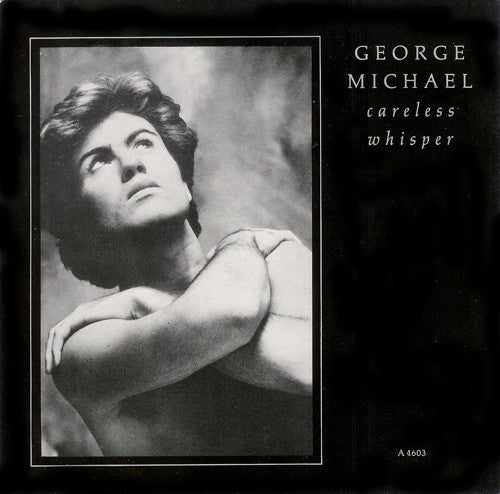 7¨| George Michael – Careless Whisper