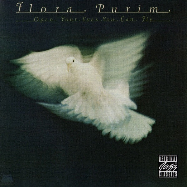 Flora Purim ‎– Open Your Eyes You Can Fly