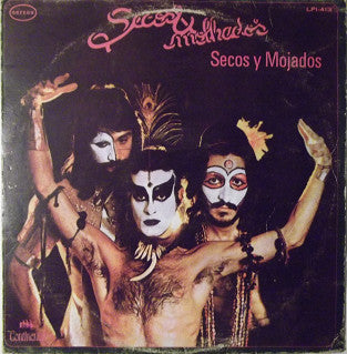 Secos & Molhados ‎– Secos y Mojados