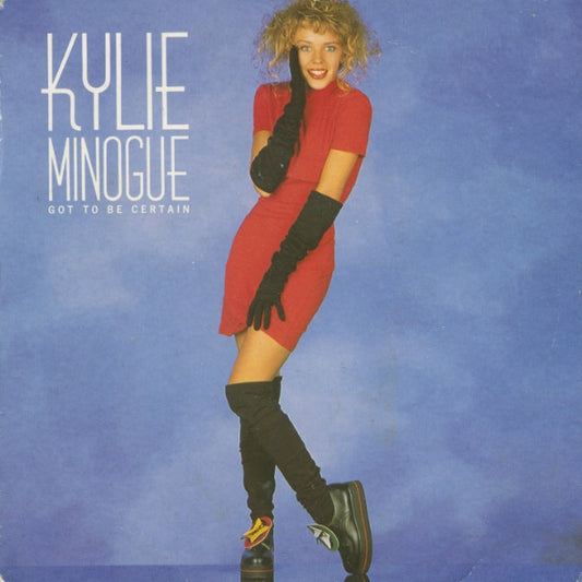 7¨| Kylie Minogue – Got To Be Certain (Llega 15 de septiembre, 2025)