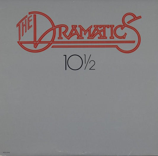 The Dramatics ‎– 10½