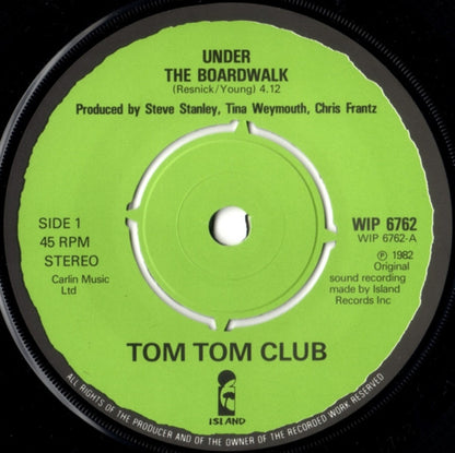 7¨| Tom Tom Club – Under The Boardwalk