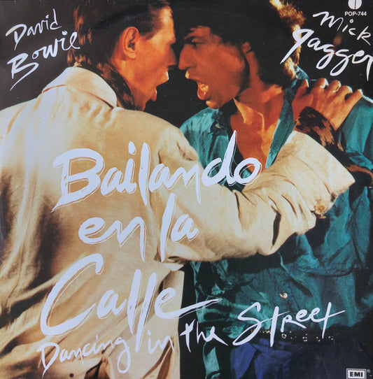 David Bowie, Mick Jagger ‎– Dancing In The Street (Bailando En La Calle)