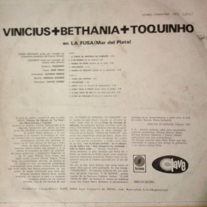 Vinicius + Bethania + Toquinho ‎– En La Fusa (Mar Del Plata)