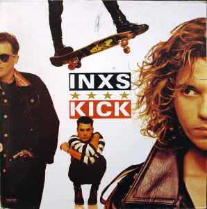 INXS ‎– Kick