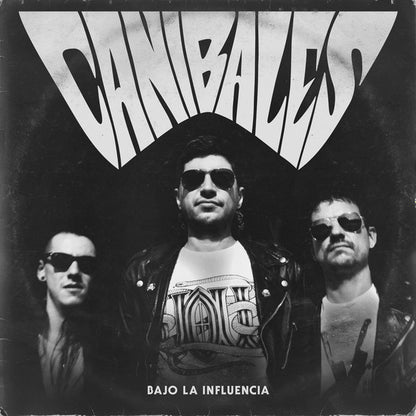 Canibales ‎– Bajo la Influencia