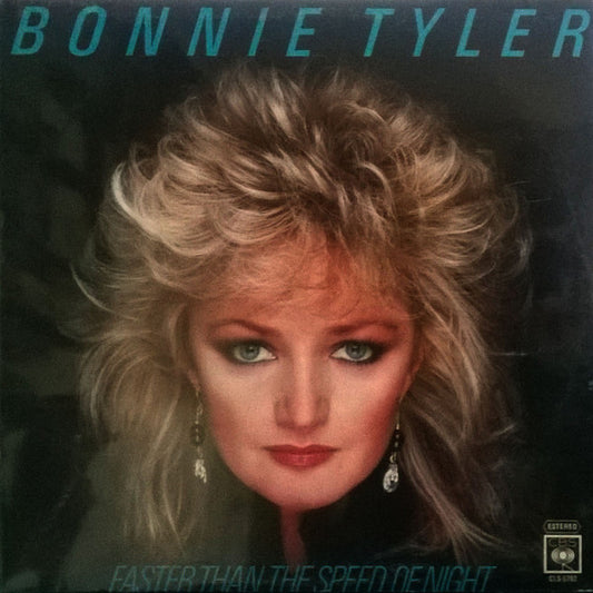 Bonnie Tyler ‎– Faster Than The Speed Of Night