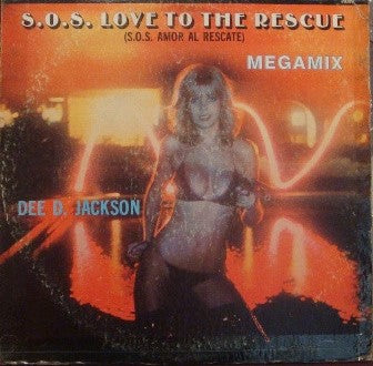 Dee Dee Jackson ‎– S.O.S. Love To The Rescue (S.O.S. Amor Al Rescate) Megamix