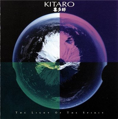 Kitaro ‎– The Light Of The Spirit