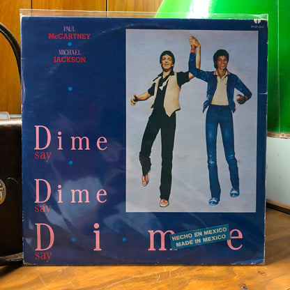 Paul McCartney And Michael Jackson - Say Say Say = Dime Dime Dime (12")