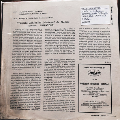 José Yves Limantour, Orquesta Sinfónica Nacional De México - Revueltas Janitzio, Bernal Tres Carta de Mexico,