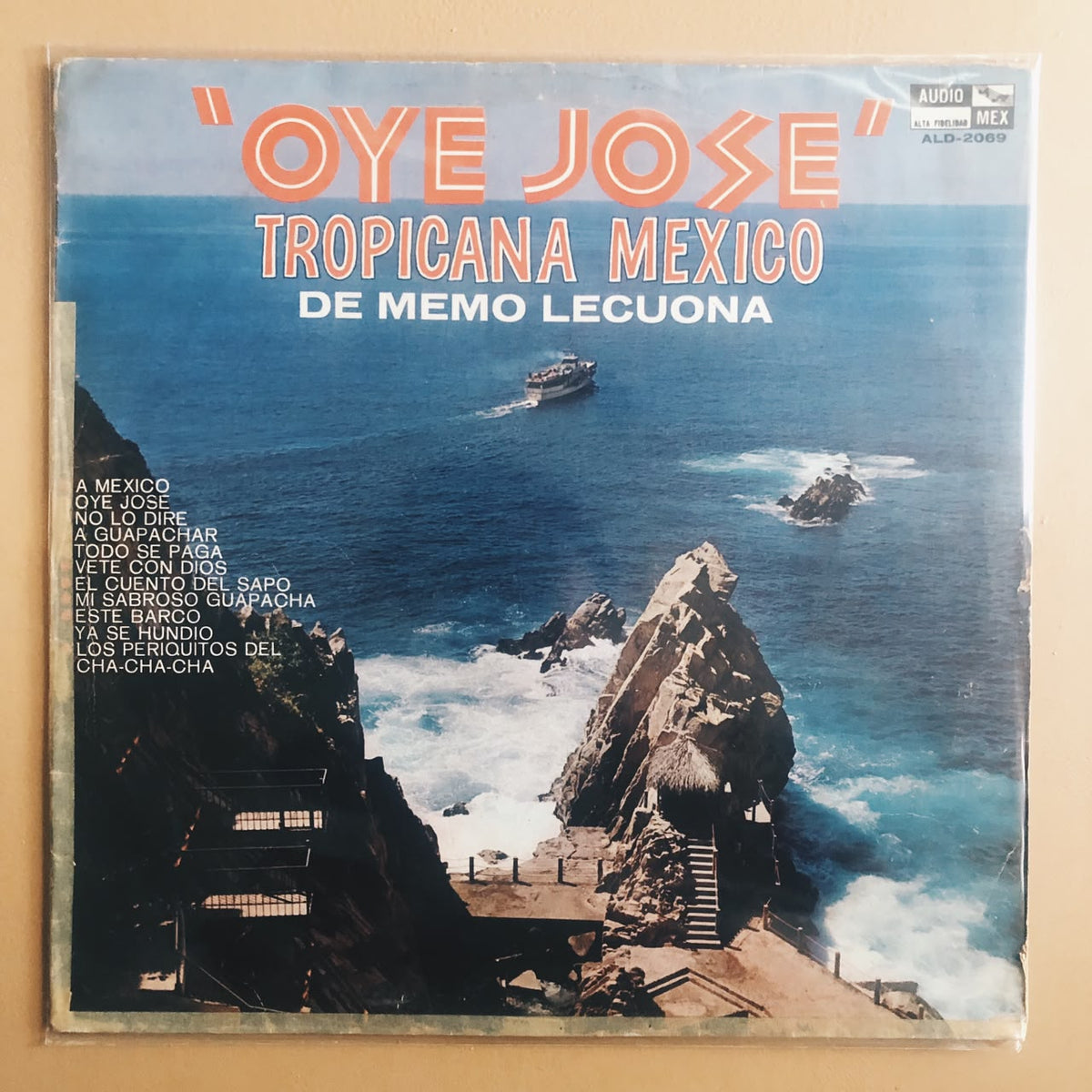 Tropicana Mexico De Memo Lecuona – Oye Jose