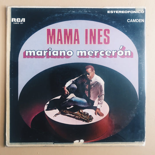 Mariano Mercerón – Mama Ines