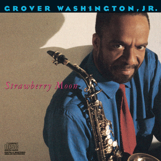 Grover Washington, Jr. ‎– Strawberry Moon