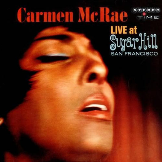 Carmen McRae ‎– Live At Sugar Hill San Francisco
